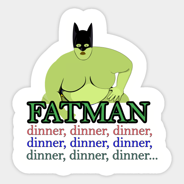 Fatman Sticker by momomoma